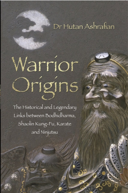 Book cover of: Warrior Origins. By: Hutan Ashrafian