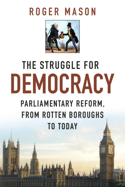 Book cover of: Struggle for Democracy. By: Roger Mason