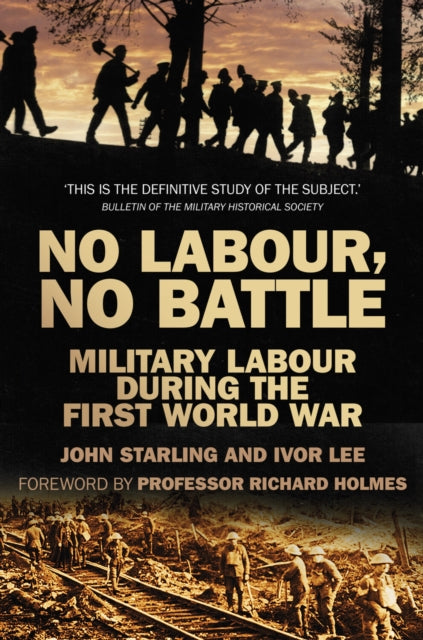 Book cover of: No Labour, No Battle. By: John Starling