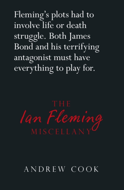 Book cover of: Ian Fleming Miscellany. By: Andrew Cook