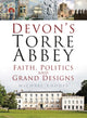 Book cover of: Devon's Torre Abbey. By: Dr Michael Rhodes