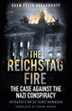 Book cover of: Reichstag Fire. By: Sven Felix Kellerhoff