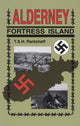 Book cover of: Alderney: Fortress Island