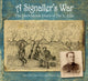 Book cover of: Signaller's War. By: David Langley