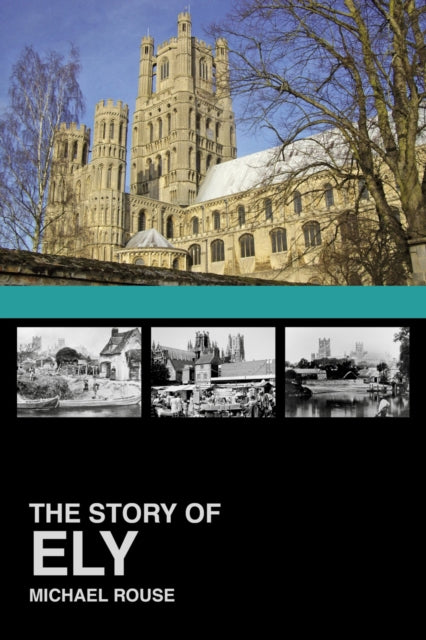 Book cover of: Story of Ely. By: Rouse