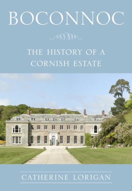 Book cover of: Boconnoc. By: Catherine Lorigan