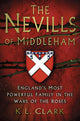 Book cover of: Nevills of Middleham. By: K.L. Clark