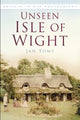Book cover of: Unseen Isle of Wight. By: Toms