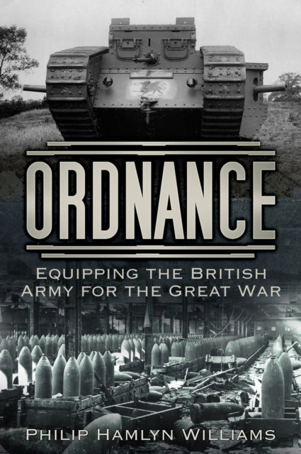 Book cover of: Ordnance. By: Philip Hamlyn Williams