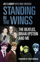 Book cover of: Standing in the Wings. By: Joe Flannery