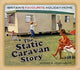 Book cover of: Static Caravan Story. By: Andrew Jenkinson