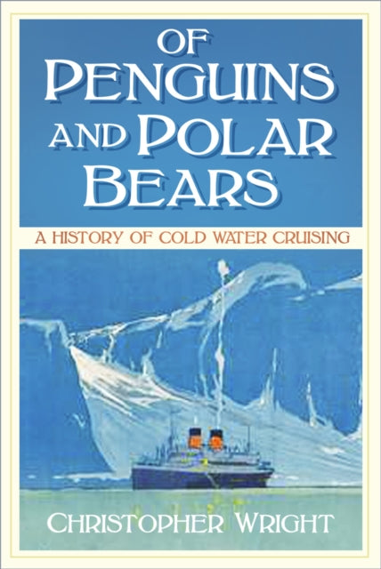 Book cover of: Of Penguins and Polar Bears. By: Wright, Christopher