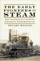 Book cover of: Early Pioneers of Steam. By: Stuart Hylton