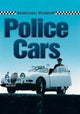 Book cover of: Police Cars. By: Malcolm Bobbitt