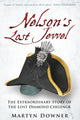Book cover of: Nelson's Lost Jewel. By: Martyn Downer