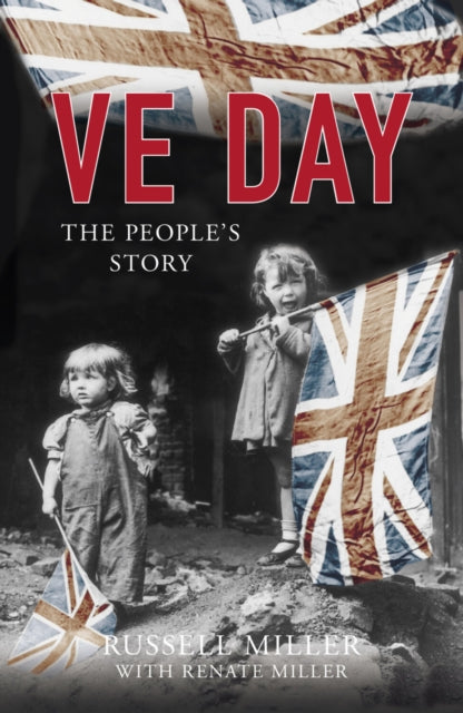 Book cover of: VE Day. By: Russell Miller