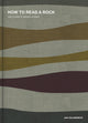 Book cover of: How to Read a Rock