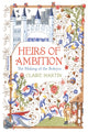 Book cover of: Heirs of Ambition. By: Claire Martin