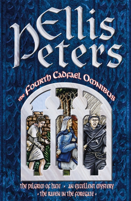 Book cover of: Fourth Cadfael Omnibus