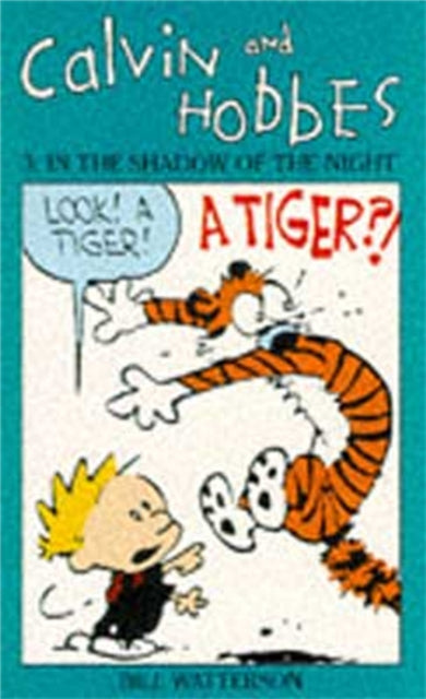 Book cover of: Calvin And Hobbes Volume 3: In the Shadow of the Night