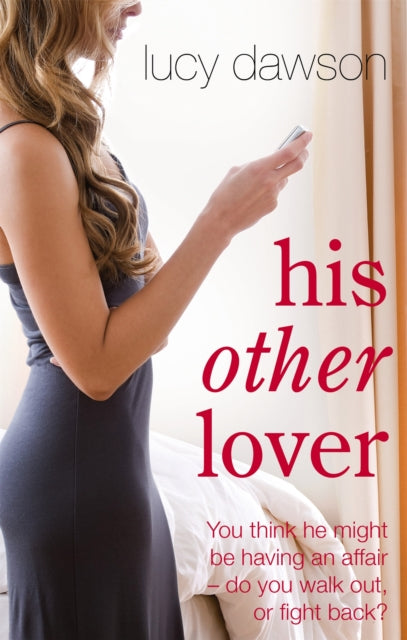 Book cover of: His Other Lover. By: Lucy Dawson