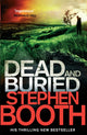 Book cover of: Dead And Buried. By: Stephen Booth