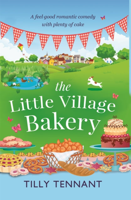 Book cover of: Little Village Bakery. By: Tilly Tennant