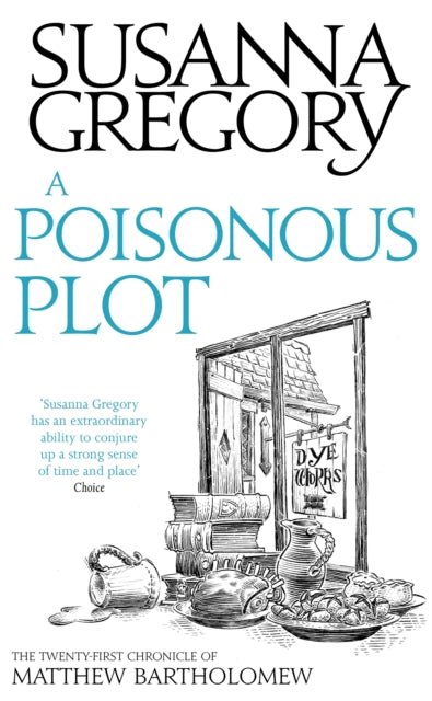Book cover of: Poisonous Plot. By: Susanna Gregory