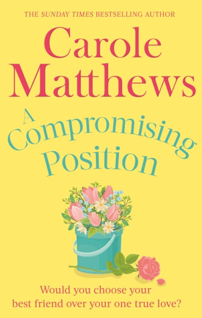 Book cover of: Compromising Position. By: Carole Matthews