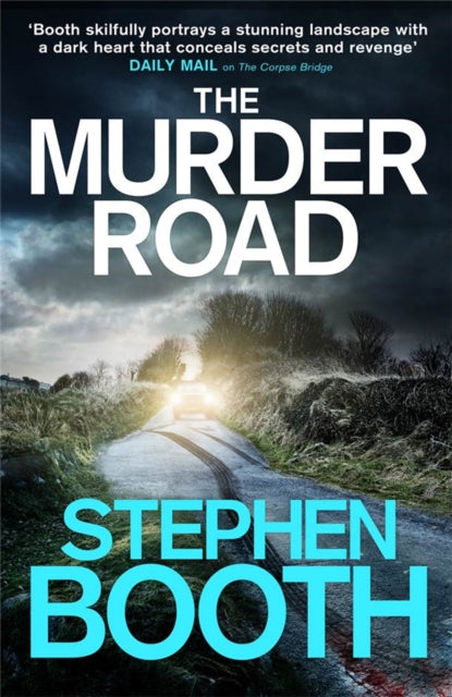Book cover of: Murder Road. By: Stephen Booth
