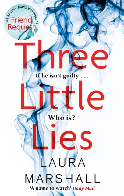 Book cover of: Three Little Lies. By: Laura Marshall