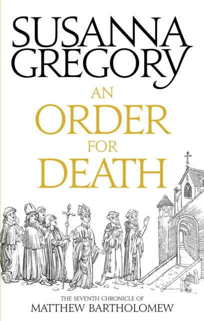 Book cover of: Order For Death. By: Susanna Gregory