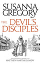 Book cover of: Devil's Disciples. By: Susanna Gregory