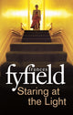 Book cover of: Staring At The Light. By: Frances Fyfield