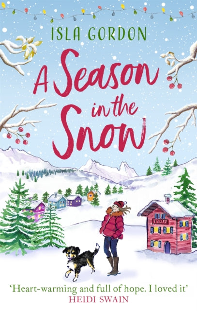 Book cover of: Season in the Snow. By: Lisa Dickenson