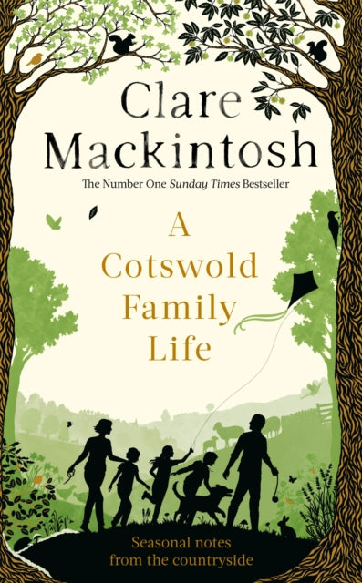 Book cover of: Cotswold Family Life. By: Clare Mackintosh