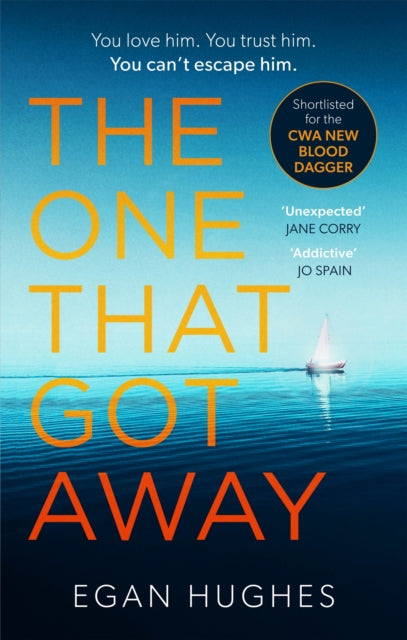 Book cover of: One That Got Away. By: Egan Hughes