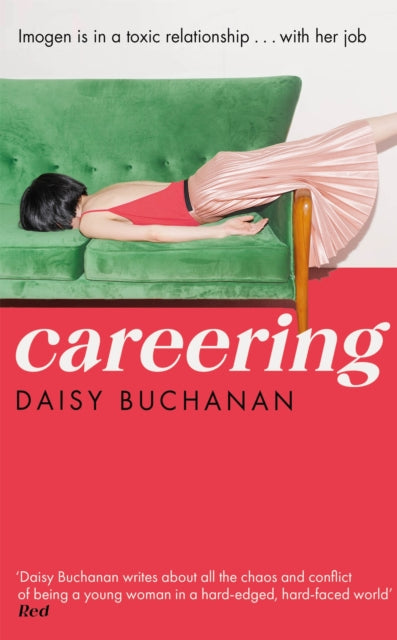 Book cover of: Careering. By: Daisy Buchanan