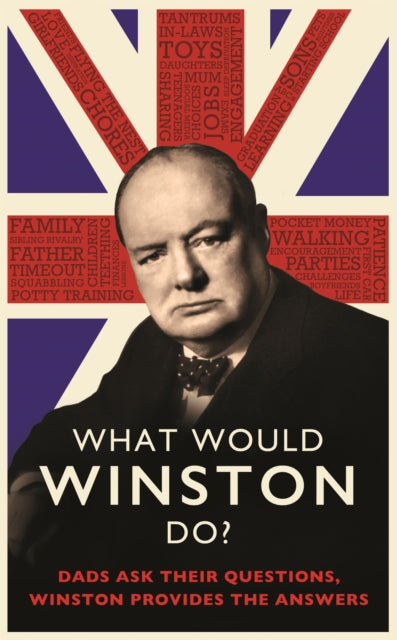 Book cover of: What Would Winston Do?: Dads ask their questions, Winston provides the answers. By: Ed Enfield