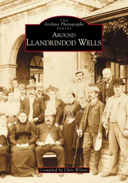 Book cover of: Llandrindod Wells. By: Chris Wilson