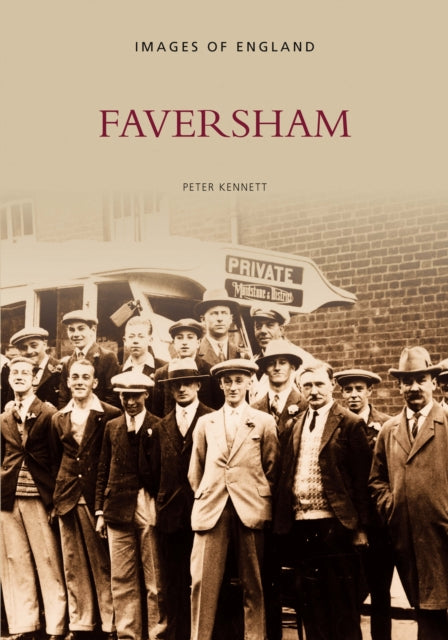 Book cover of: Faversham. By: Peter J. Kennett