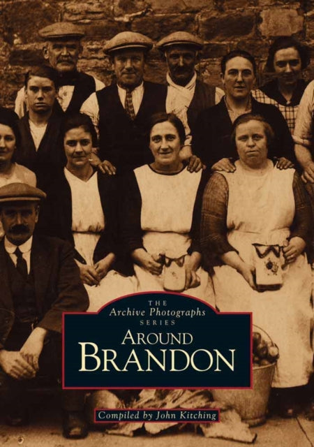 Book cover of: Around Brandon. By: John Kitching