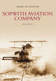 Book cover of: Sopwith Aviation Company. By: Malcolm Hall
