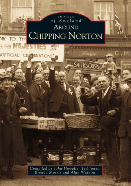 Book cover of: Around Chipping Norton. By: John Howells