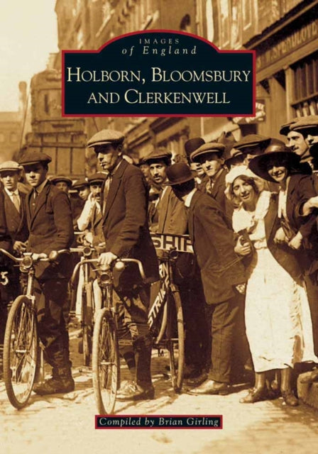 Book cover of: Holborn, Bloomsbury and Clerkenwell. By: B. Girling