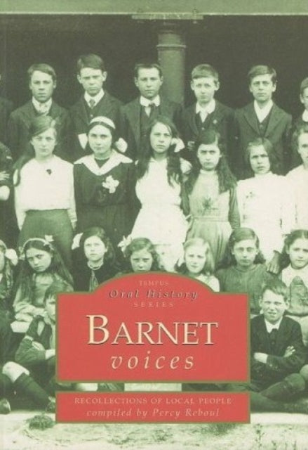 Book cover of: Barnet Voices. By: Percy Reboul