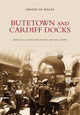 Book cover of: Butetown and Cardiff Docks