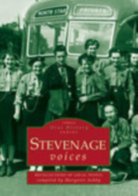 Book cover of: Stevenage Voices. By: Margaret Ashby