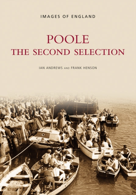 Book cover of: Poole: The Second Selection. By: Ian Andrews