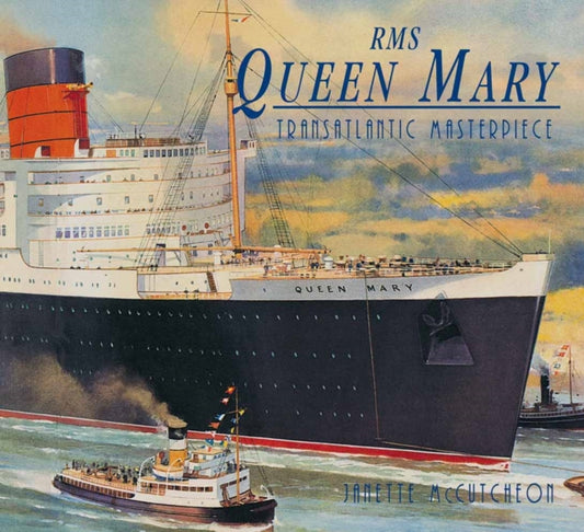 Book cover of: R.M.S."Queen Mary". By: Janette McCutcheon
